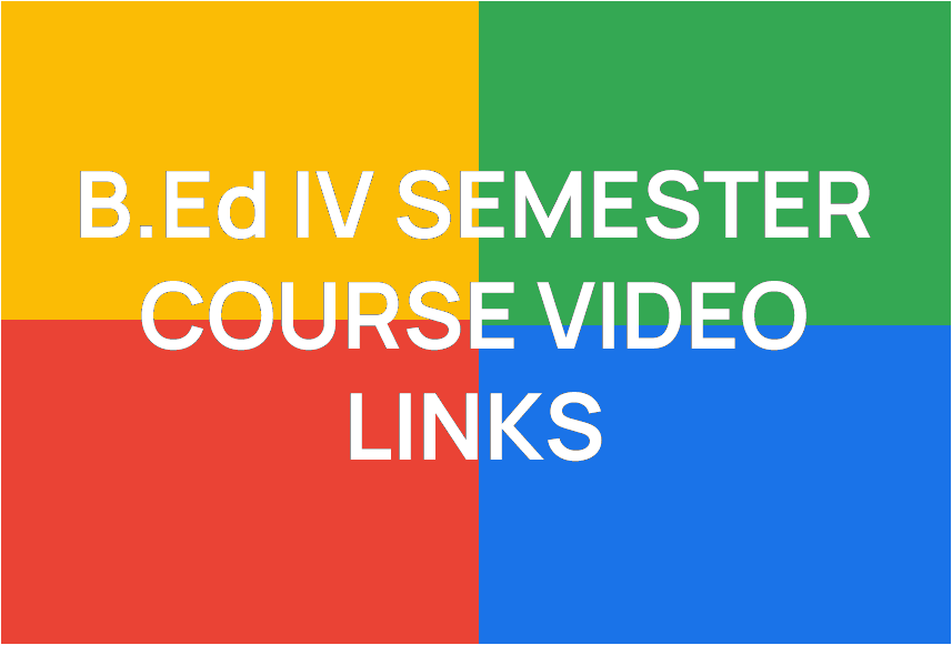 http://study.aisectonline.com/images/B.Ed IV SEMESTER VIDEO LINKS.png